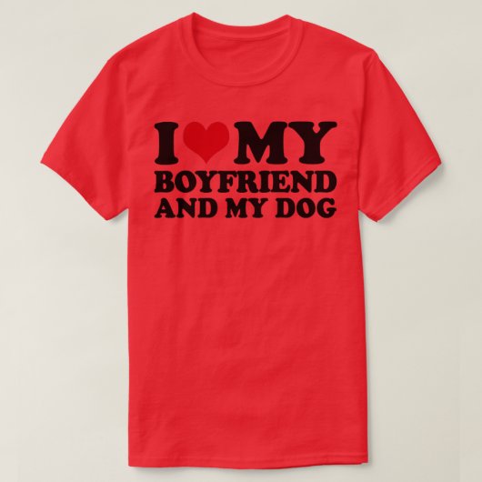 Ik hou van mijn vriend en mijn hond t-shirt (Design voorkant)