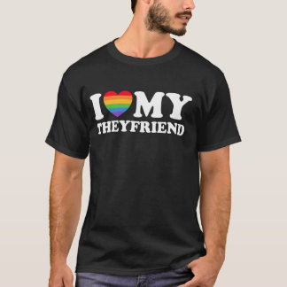 Ik hou van mijn vriend Nonbinary Pride NB Enby Par T-shirt