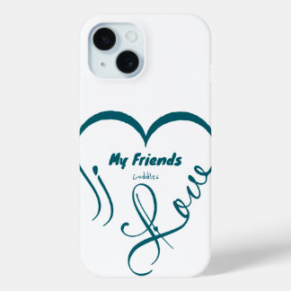 Ik hou van mijn vrienden - Knuffels iPhone 15 Case