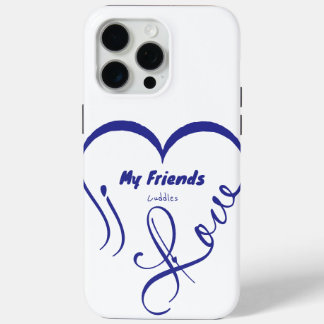 Ik hou van mijn vrienden - Knuffels iPhone 15 Pro Max Hoesje