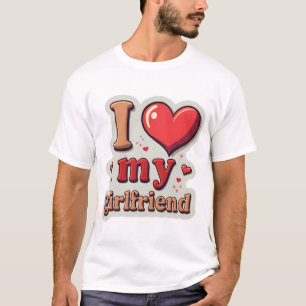 Ik hou van mijn vriendin Aangepast T-shirt