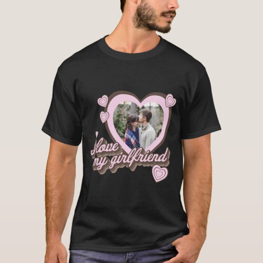 Ik hou van mijn vriendin aangepaste foto T-shirt (Voorkant)