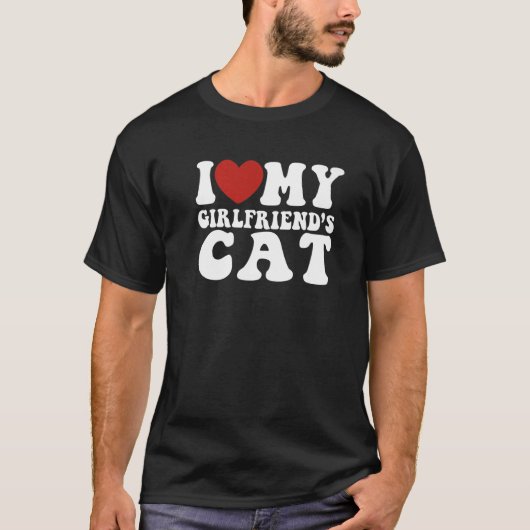 Ik hou van mijn vriendin CAT-grap T-shirt (Voorkant)