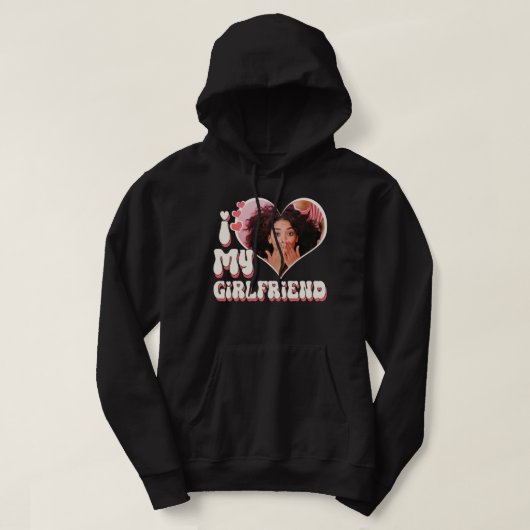 Ik hou van mijn Vriendin Custom Black Hoodie (Design voorkant)
