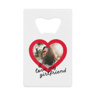 Ik hou van mijn Vriendin Custom Red Valentijns  Fo Creditkaart Flessenopener