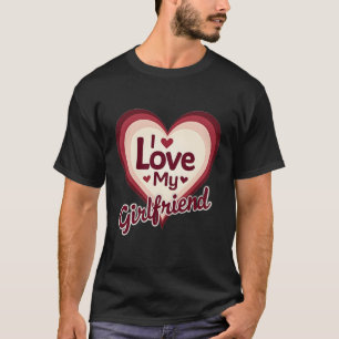 Ik Hou Van Mijn Vriendin Custom T-shirt