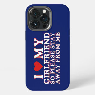 Ik hou van mijn vriendin dus blijf alsjeblieft uit iPhone 13 pro hoesje