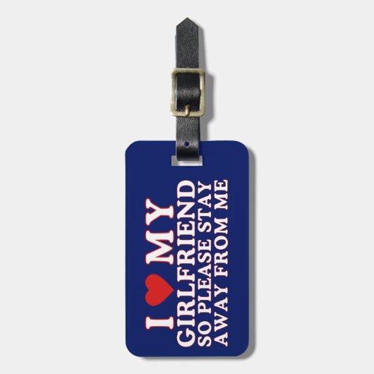 Ik hou van mijn Vriendin dus blijf weg Bagagelabel (Voorkant verticaal)