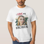 Ik hou van mijn Vriendin Grunge Custom Photo T-shirt<br><div class="desc">Geweldig cadeau voor je vriendje! Aangepast T-shirt gezegde voor foto's Ik hou van MIJN VRIENDIN in een afbeelding met sporty grunge typografie in een gekneusde, coole maskeruitsnede. Eenvoudige en eenvoudige aanpassing!</div>