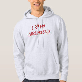Ik hou van mijn vriendin hoodie