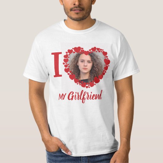 Ik hou van mijn Vriendin Persoonlijke Foto Funny T-shirt (Voorkant)