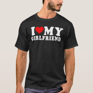Ik hou van mijn vriendin t-shirt