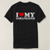 Ik hou van mijn Vriendin Tshirt Funny Valentijn Re (Design voorkant)