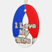 "Ik hou van mijn vrouw" Art Print Keramisch Ornament (Links)