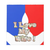 "Ik hou van mijn vrouw" Art Print Notitieblok (Voorkant)