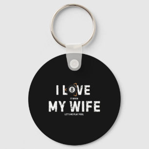Ik hou van mijn vrouw biljart poolspeler Funny Sleutelhanger