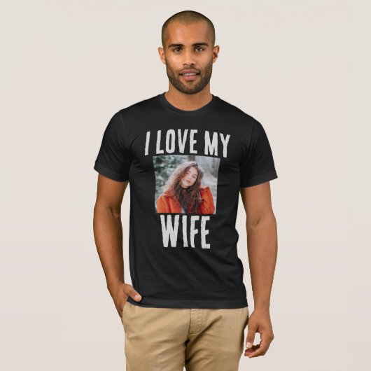 IK HOU VAN MIJN VROUW FOTO AANGEPASTE T-SHIRT (Voorkant volledig)