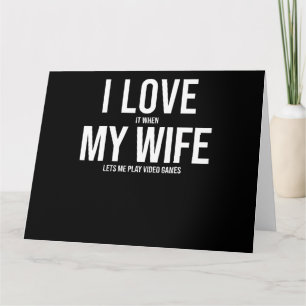 Ik hou van mijn vrouw Funny Art-cadeau Kaart