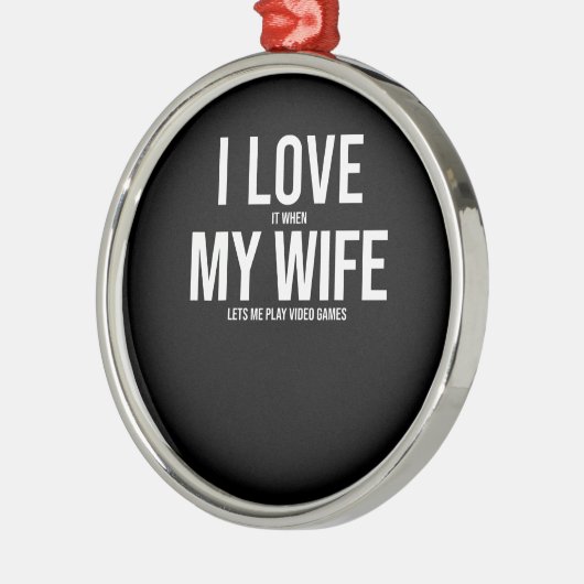 Ik hou van mijn vrouw Funny Art-cadeau Metalen Ornament (Links)