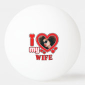 Ik hou van mijn vrouw gepersonaliseerd pingpongbal (Voorkant)