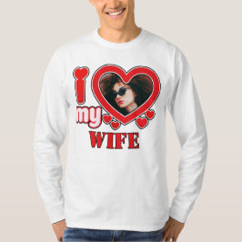 Ik hou van mijn vrouw gepersonaliseerd t-shirt