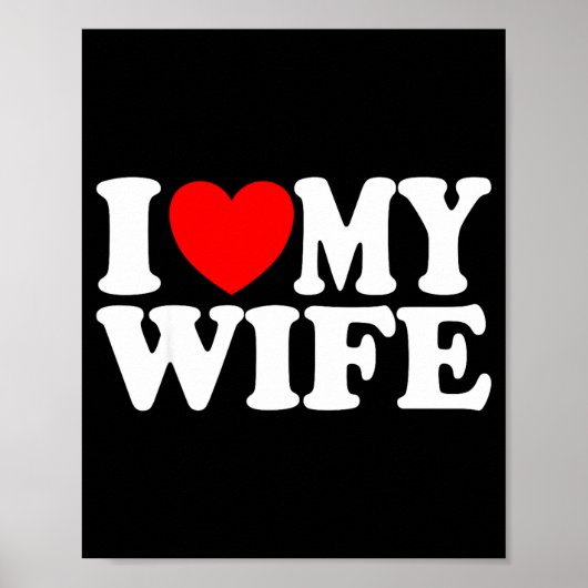 Ik hou van mijn vrouw hart grappige koele man vrou poster (Voorkant)
