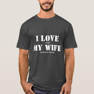 Ik hou van mijn vrouw, RC-vliegtuig T-shirt