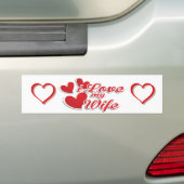 Ik hou van mijn vrouw... ... Romantische Valentijn Bumpersticker (Op auto)