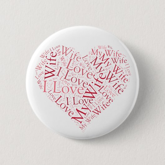Ik hou van mijn vrouw ronde button 5,7 cm (Voorkant)