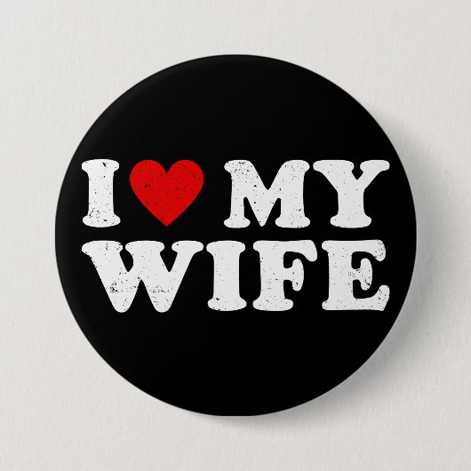 Ik hou van mijn vrouw ronde button 7,6 cm (Voorkant)