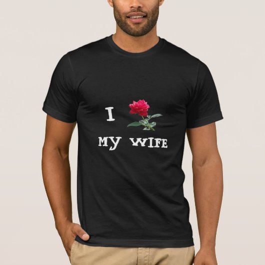 Ik hou van mijn vrouw (roos) t-shirt (Voorkant)