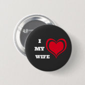Ik hou van mijn vrouw Schattige hart Custom Ronde Button 5,7 Cm (Voorkant /achterkant)