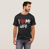 Ik hou van mijn vrouw t-shirt (Voorkant volledig)