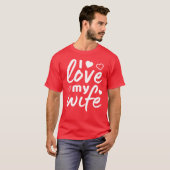 Ik hou van mijn vrouw witte tekst t-shirt (Voorkant volledig)