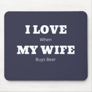 Ik hou van mijn VROUWEN, grappige Beer Lover Joke Muismat