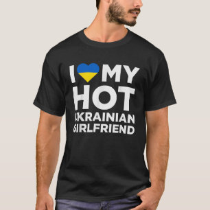 Ik hou van mijn warme Oekraïense Vriendin Schattig T-shirt