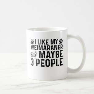 Ik hou van mijn Weimaraner en 3 mensen Koffiemok