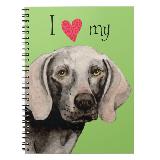 Ik hou van mijn Weimaraner Notitieboek (Voorkant)