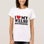 Ik hou van mijn Welsh Boyvriend T-shirt (Voorkant)