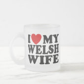 Ik hou van mijn welsh vrouw matglas koffiemok (Links)