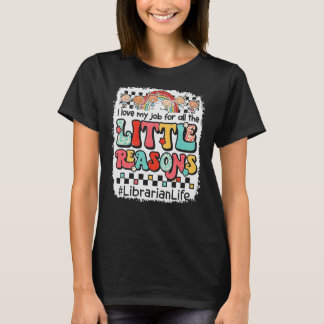 Ik hou van mijn werk om alle kleine redenen biblio t-shirt