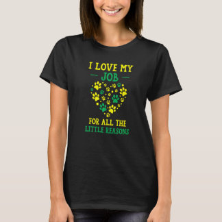 Ik hou van mijn werk om alle kleine redenen van de t-shirt