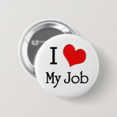 Ik hou van mijn werk ronde button 5,7 cm (Voorkant /achterkant)