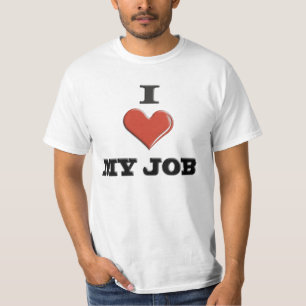 Ik hou van mijn werk t-shirt