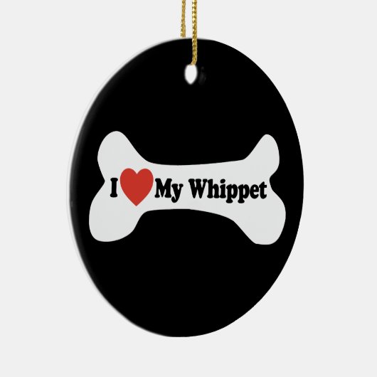 Ik hou van mijn Whippet - Dog Bone Keramisch Ornament (Rechts)