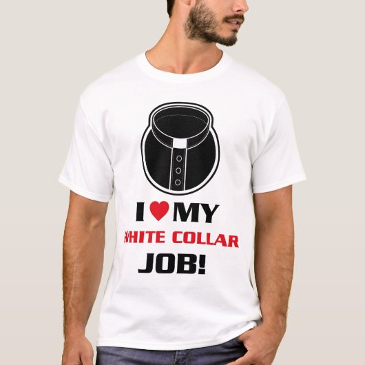 Ik hou van mijn witte kraag t-shirt (Voorkant)