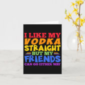 Ik hou van mijn wodka straight LGBTQ Pride Month _ Kaart (Gele Bloem)