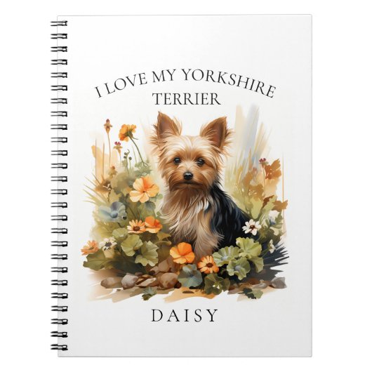 Ik hou van mijn Yorkshire Terrier bloemenportret Notitieboek (Voorkant)