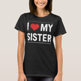 Ik hou van mijn zus Familie Liefde Hart Cadeau T-shirt