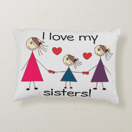 Ik hou van mijn zussen Cute Sisters Draaien Accent Kussen